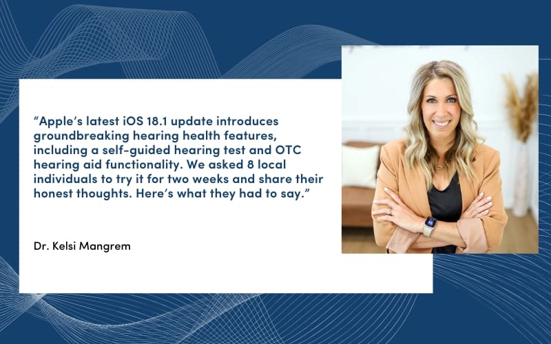 We Asked 8 Local People to Try Apple’s Hearing Aids – Here’s What They Really Think